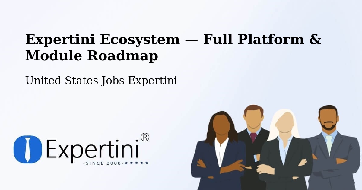 Expertini Ecosystem — Full Platform & Module Roadmap – Proctor